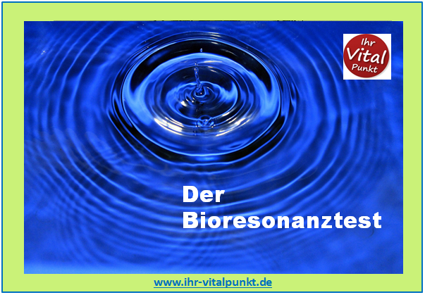 Bioresonanztest - Allergien und Stoffwechselerkrankungen